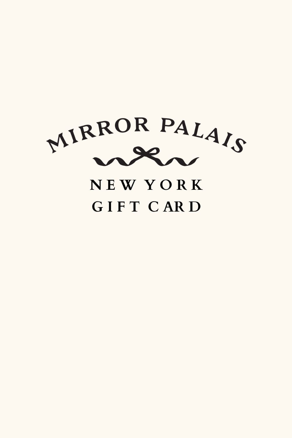 Mirror Palais Gift Card